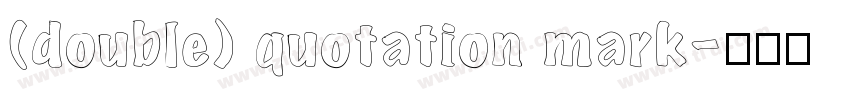 (double) quotation mark字体转换